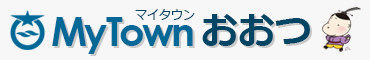 MyTownおおつ